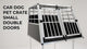Car Dog Pet Crate - Small Double Doors